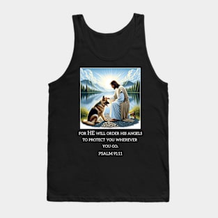 Psalm 99 11 Jesus and a German Shepherd Tank Top